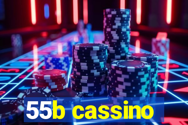 55b cassino